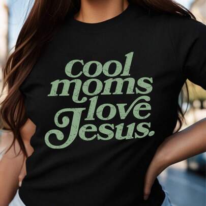 Cool Moms Love Jesus Oversized Shirt