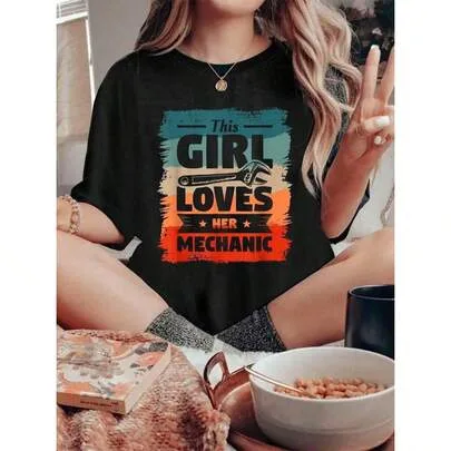 This Girl Loves Her Mechanic Girlfriend Wife Mechanics T-Shirt by SHEIN