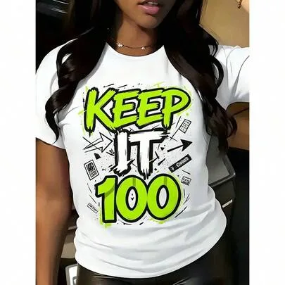 Keep It 100 Printed T-Shirt by SHEIN