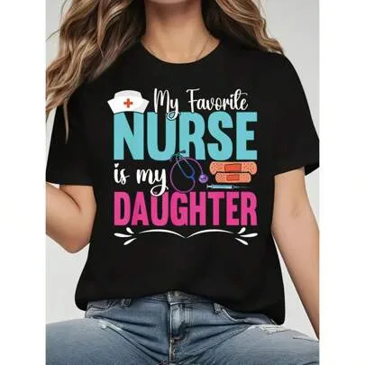 Regular Length Knitted Fabric T-Shirt Featuring My Favorite Nurse Is My Daughter Applique Detail