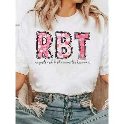 RBT Registered Behavior Technician Graphic Crew Neck Short Sleeve T-Shirt by SHEIN