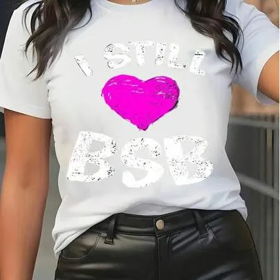 Short Sleeve Graphic Print T-Shirt, I Still Love BSB Letter & Heart Pattern Crew Neck Tee by SHEIN