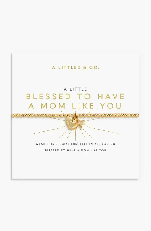 A Little Blessed to Have a Mom Like You Bracelet in Gold-Tone Plating by A Littles & Co